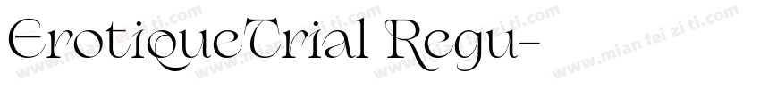 ErotiqueTrial Regu字体转换